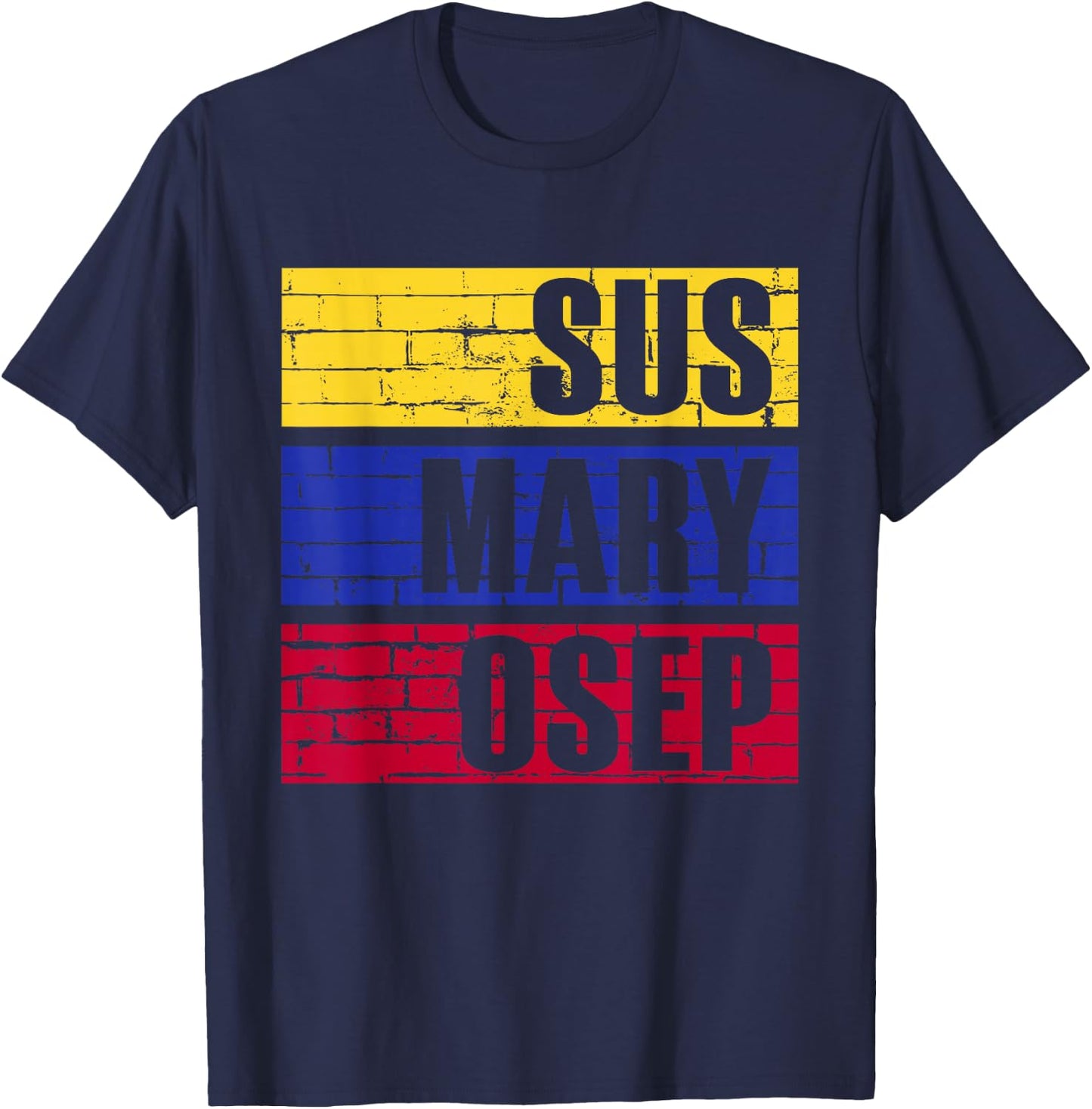 Funny Retro Vintage Filipino Pinoy Sus Mary Osep T-Shirt - T-Shirt | Navy