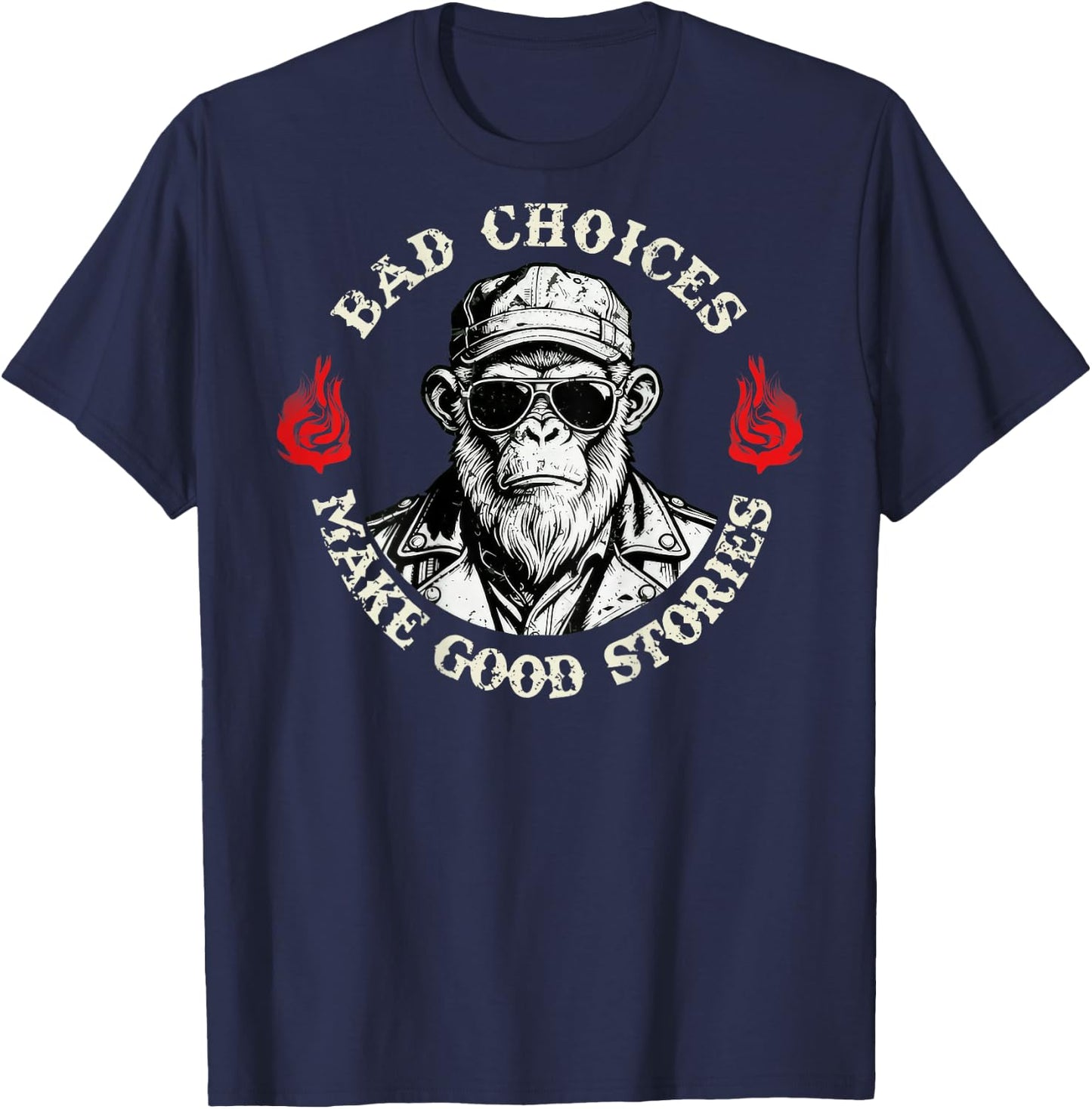 Bad Choices Make Good Stories Funny Monkey (On Back) T-Shirt - T-Shirt | Navy