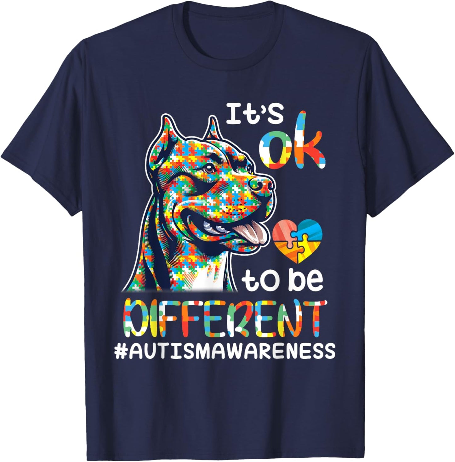 Pitbull Autistic It's OK To Be Different Autism Support Hope T-Shirt - T-Shirt | Navy