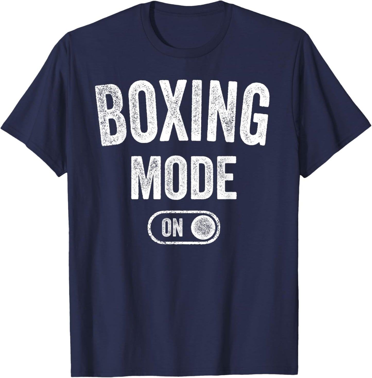 Boxing Mode On Funny Boxer Gift Fighter Coach Training T-Shirt - T-Shirt | Navy