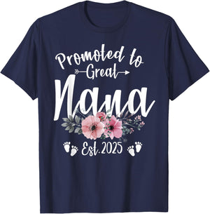 Promoted To Great Nana 2025 Soon To Be Nana Pregnancy T-Shirt - T-Shirt | Navy