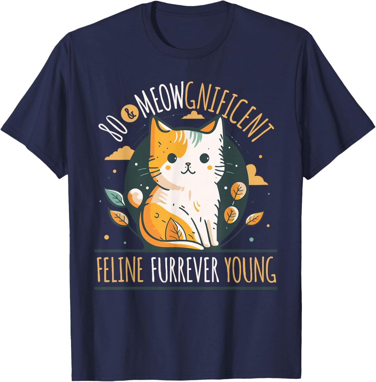 Cat Lover 80th Birthday Cat Owner Birthday Age 80 T-Shirt - T-Shirt | Navy