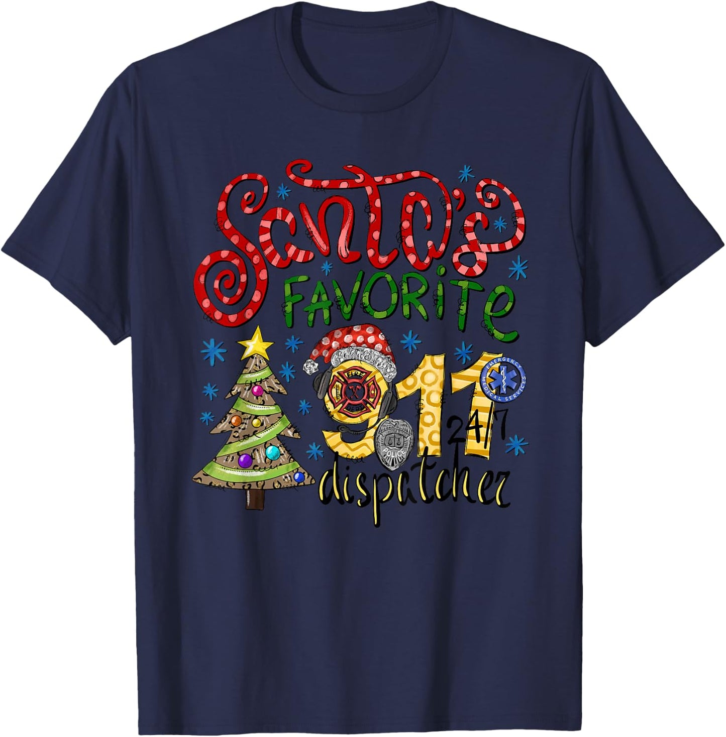 Santa's Favorite Dispatcher, 911 Dispatch Christmas Holiday T-Shirt - T-Shirt | Navy