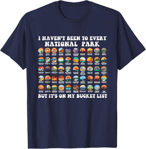 I Haven't Been To Every National Park Checklist T-Shirt - T-Shirt | Navy
