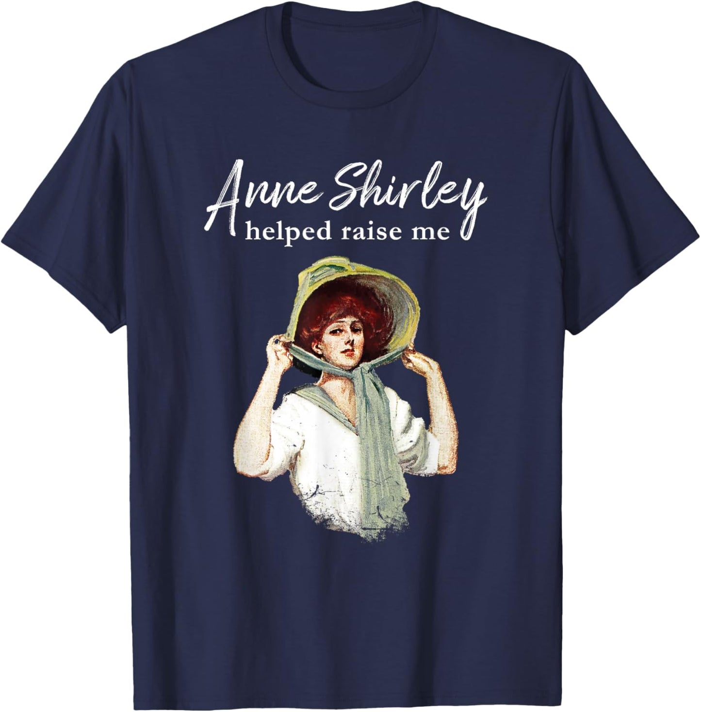 L. M. Montgomery Anne Shirley Helped Raise Me Green Gables T-Shirt - T-Shirt | Navy
