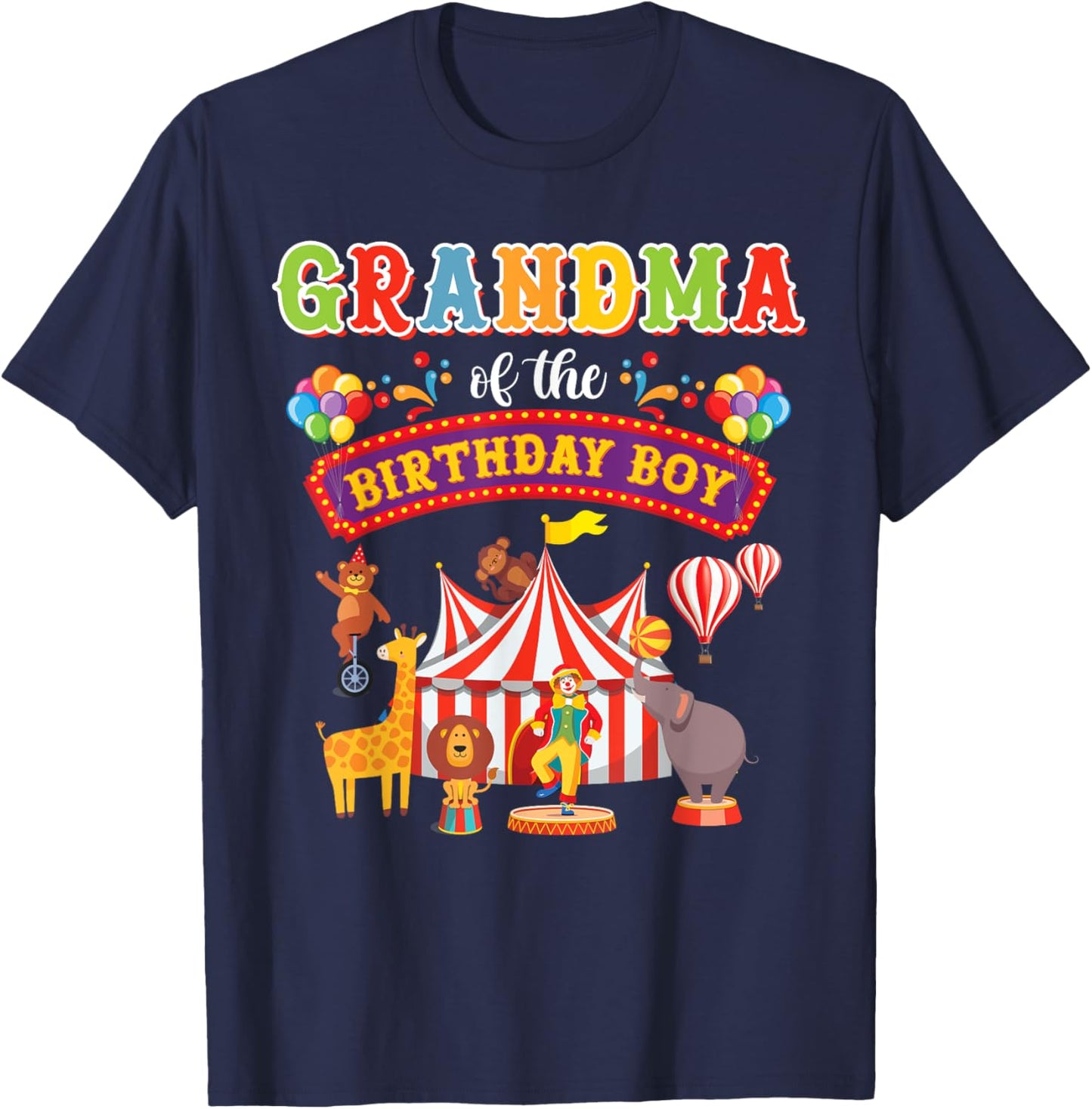 Grandma Of The Birthday Boy Carnival Circus 1st Birthday T-Shirt - T-Shirt | Navy