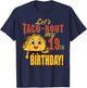 LET'S TACO BOUT MY 19th BIRTHDAY T-Shirt - T-Shirt | Navy