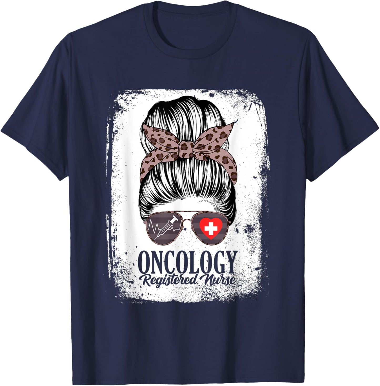 Oncology Registered Nurse Messy Bun Oncologist Women T-Shirt - T-Shirt | Navy