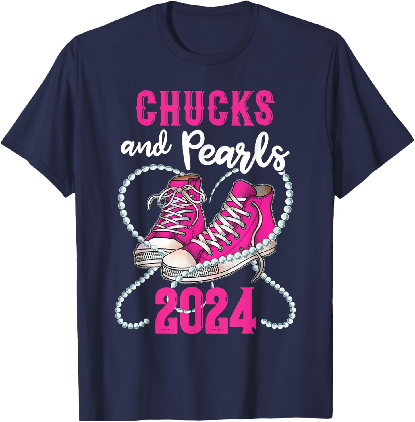 Chucks And Pearls I'm With Her Kamala 2024 President T-Shirt - T-Shirt | Navy