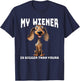 Funny Cartoon Dachshund My Wiener Is Bigger Than Yours T-Shirt - T-Shirt | Navy
