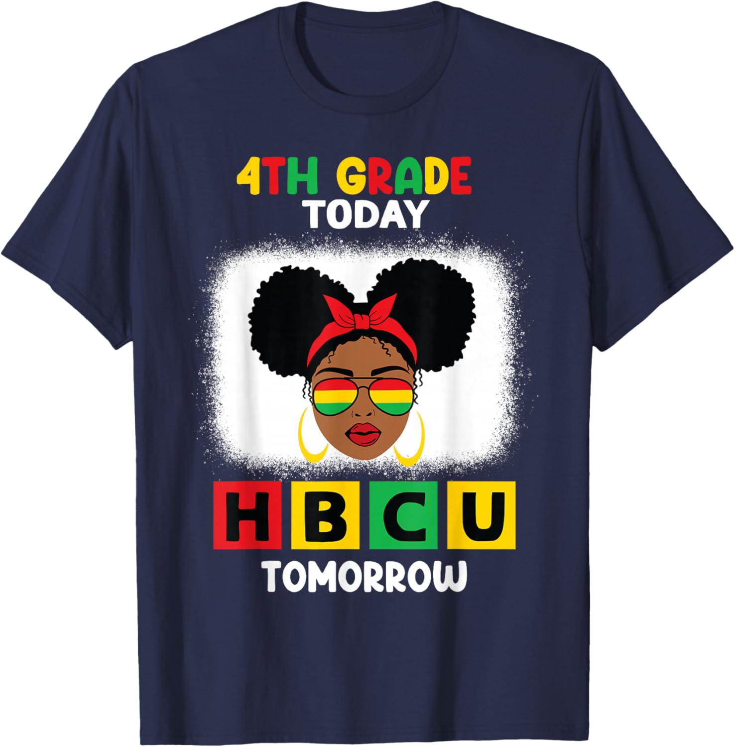 4rd Grade Today HBCU Tomorrow Historically Black College T-Shirt - T-Shirt | Navy