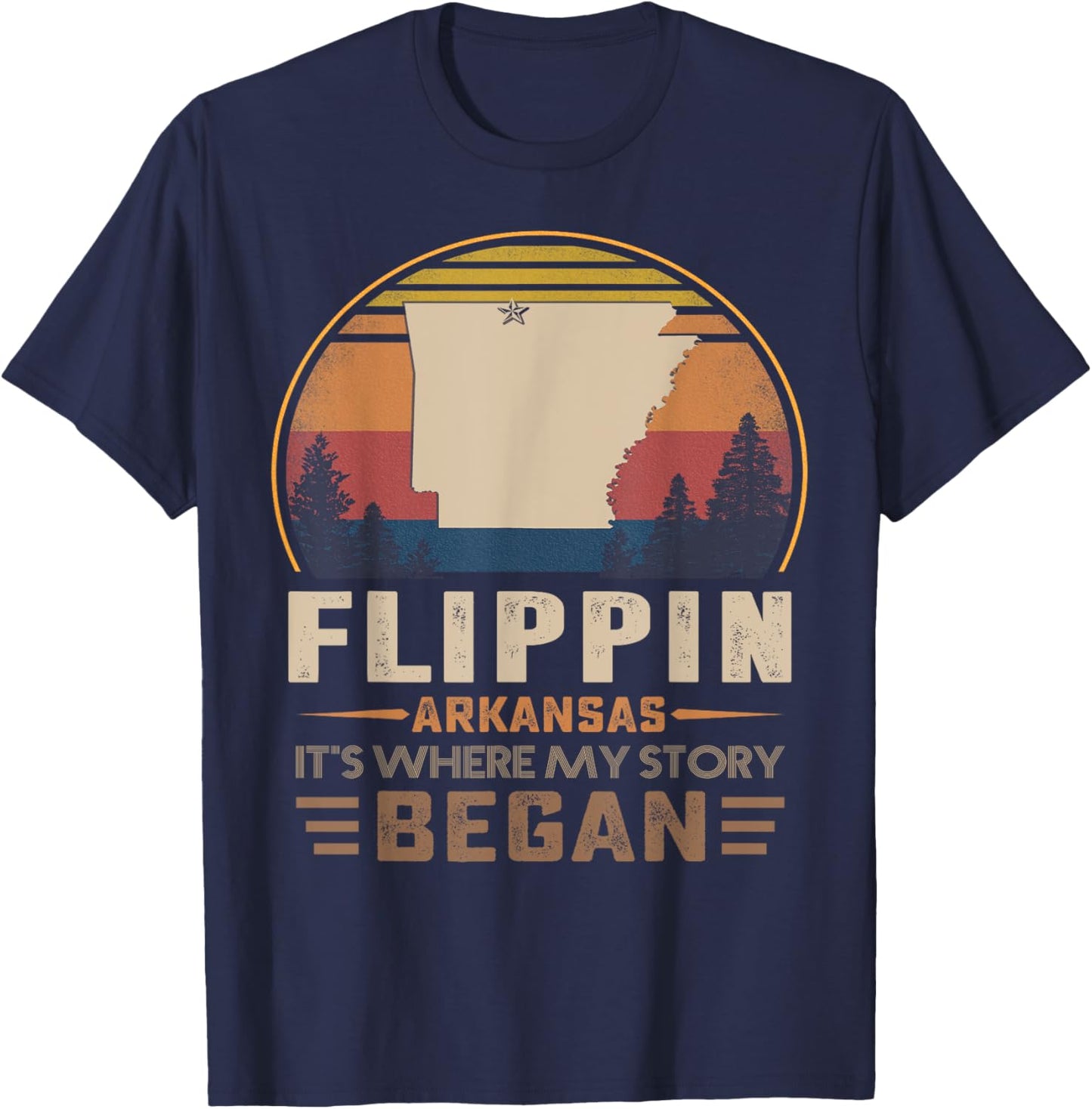 Vintage Flippin Arkansas Hometown My Story Began T-Shirt - T-Shirt | Navy