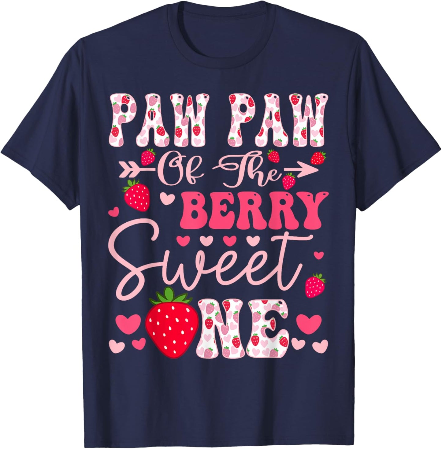 Paw Paw Of The Berry Sweet One Strawberry 1St Birthday T-Shirt - T-Shirt | Navy