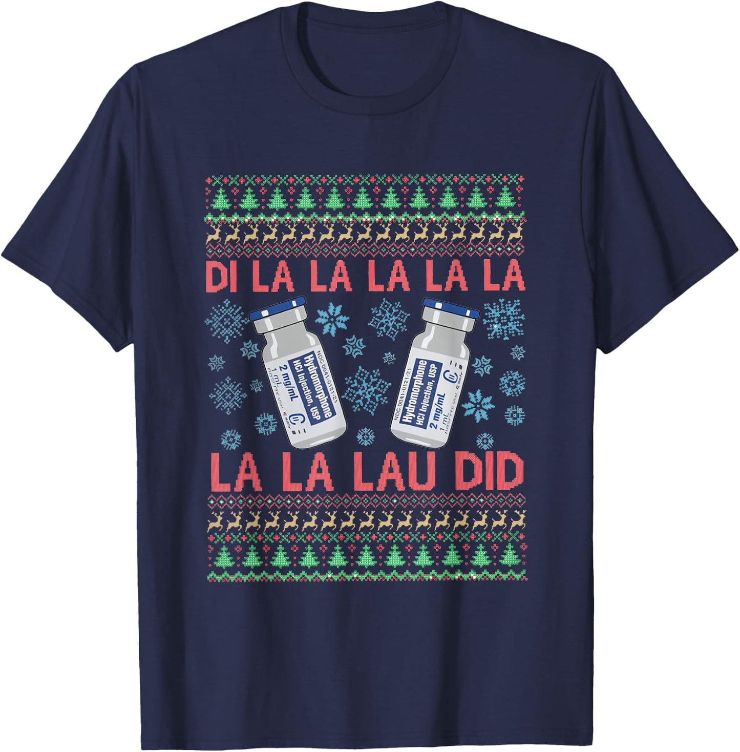 Pharmacist Nurse Ugly Christmas Er Ed Icu Med surg Rn T-Shirt - T-Shirt | Navy