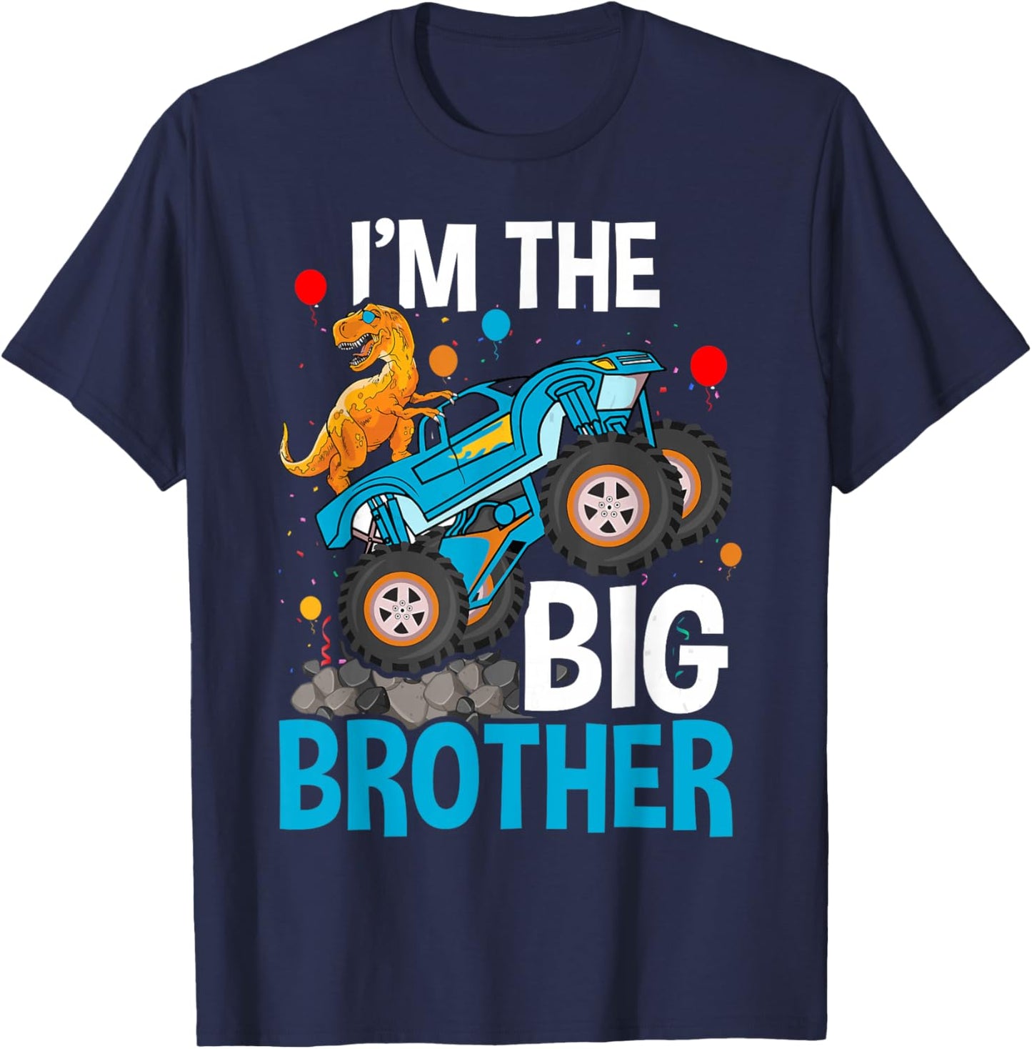 I'm The Big Brother - Funny Monster Truck T-Shirt - T-Shirt | Navy