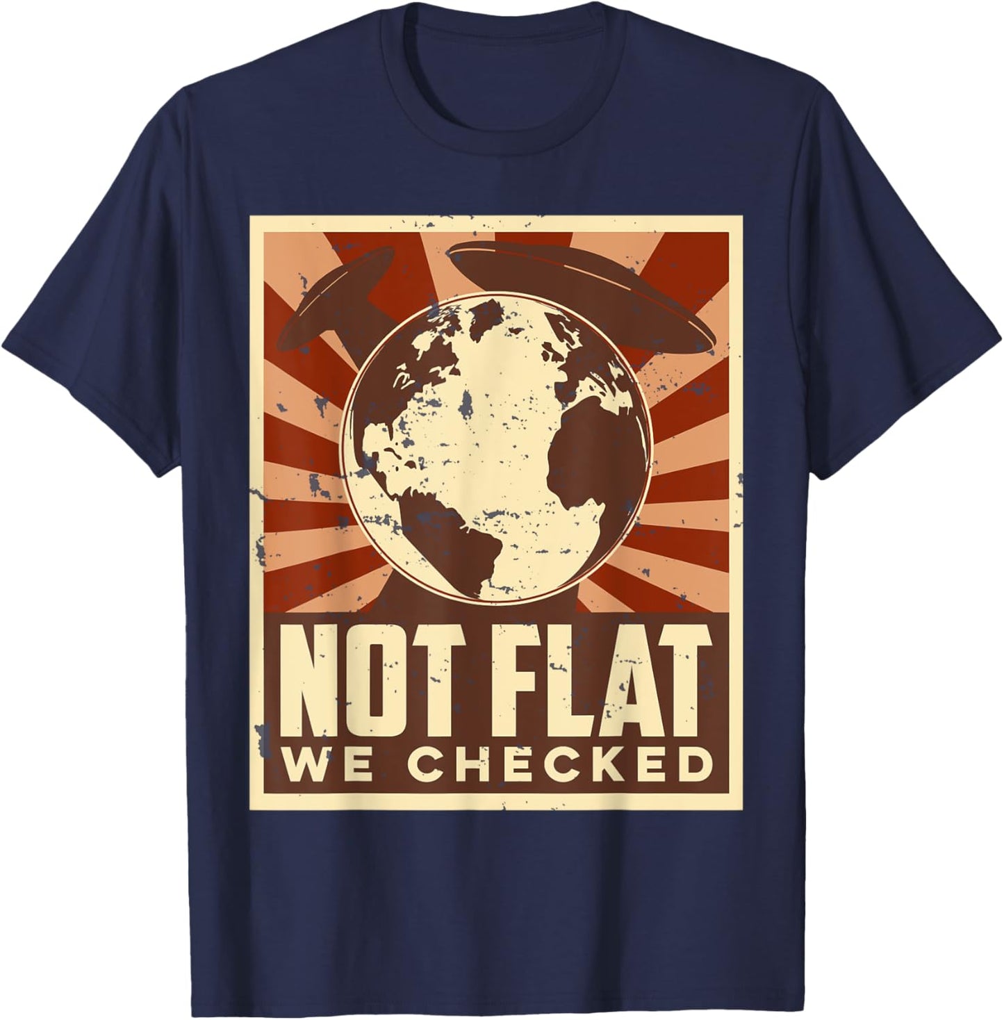 Ufo Alien Not Flat We Checked T-Shirt - T-Shirt | Navy