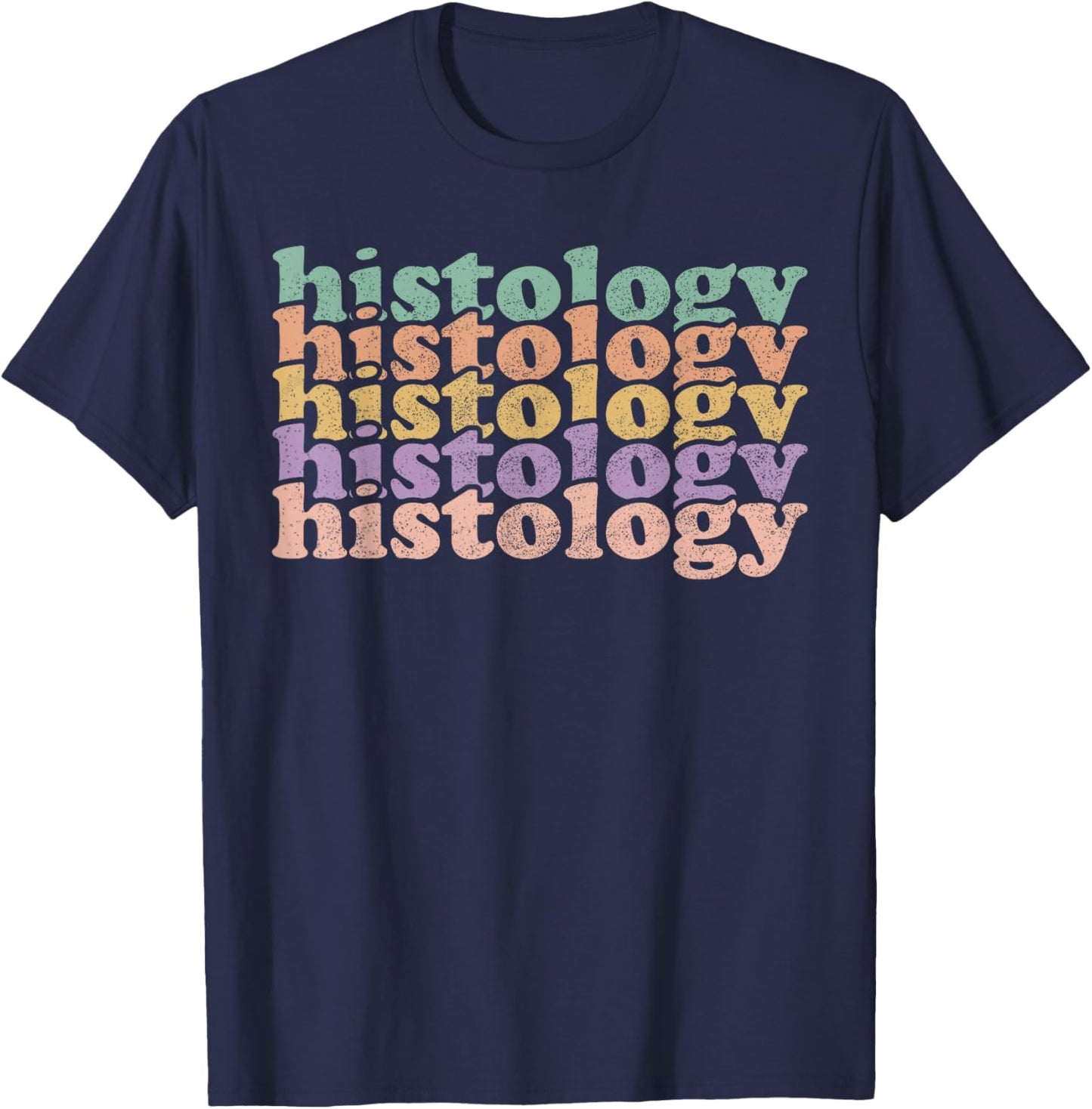 Histology Retro for Histologist Histotechnician Histotechnol T-Shirt - T-Shirt | Navy