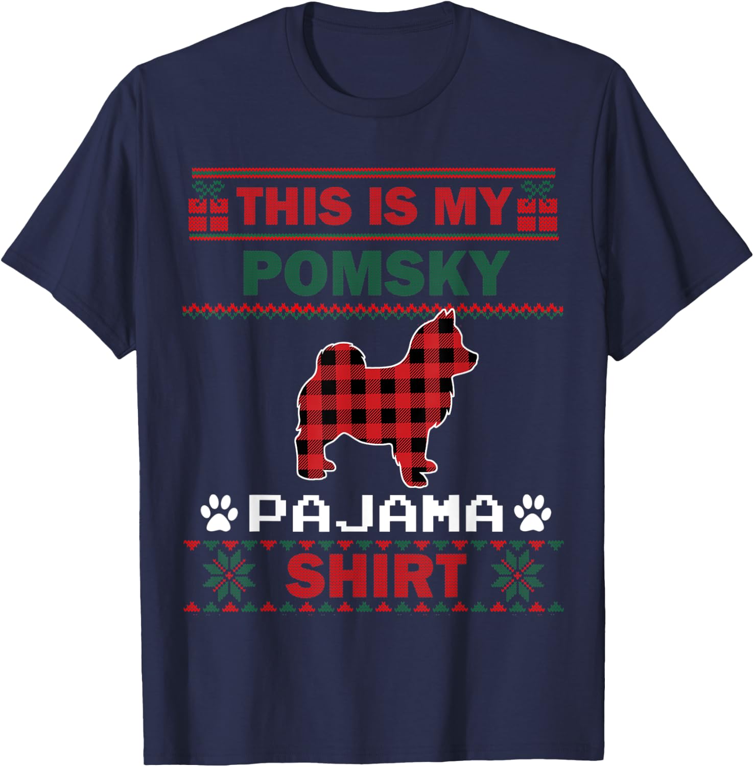 Pomsky Dog Gifts This Is My Pomsky Pajama Dog Ugly Christmas Women Kids T-Shirt - T-Shirt | Navy