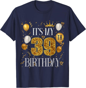 Its My 39th Birthday Happy 1984 Birthday Women T-Shirt - T-Shirt | Navy
