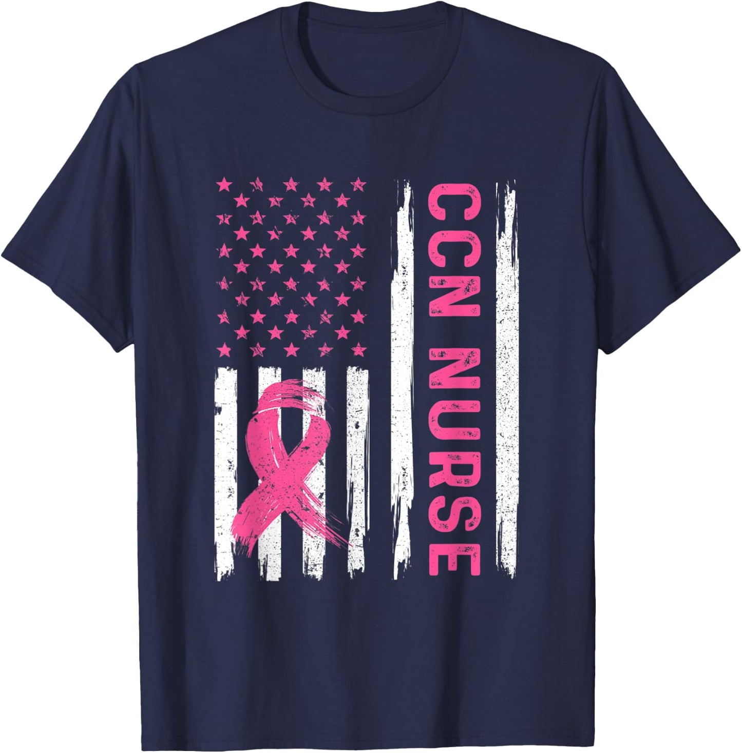 CCN Nurse American Flag Nurse Breast Cancer Awareness T-Shirt - T-Shirt | Navy