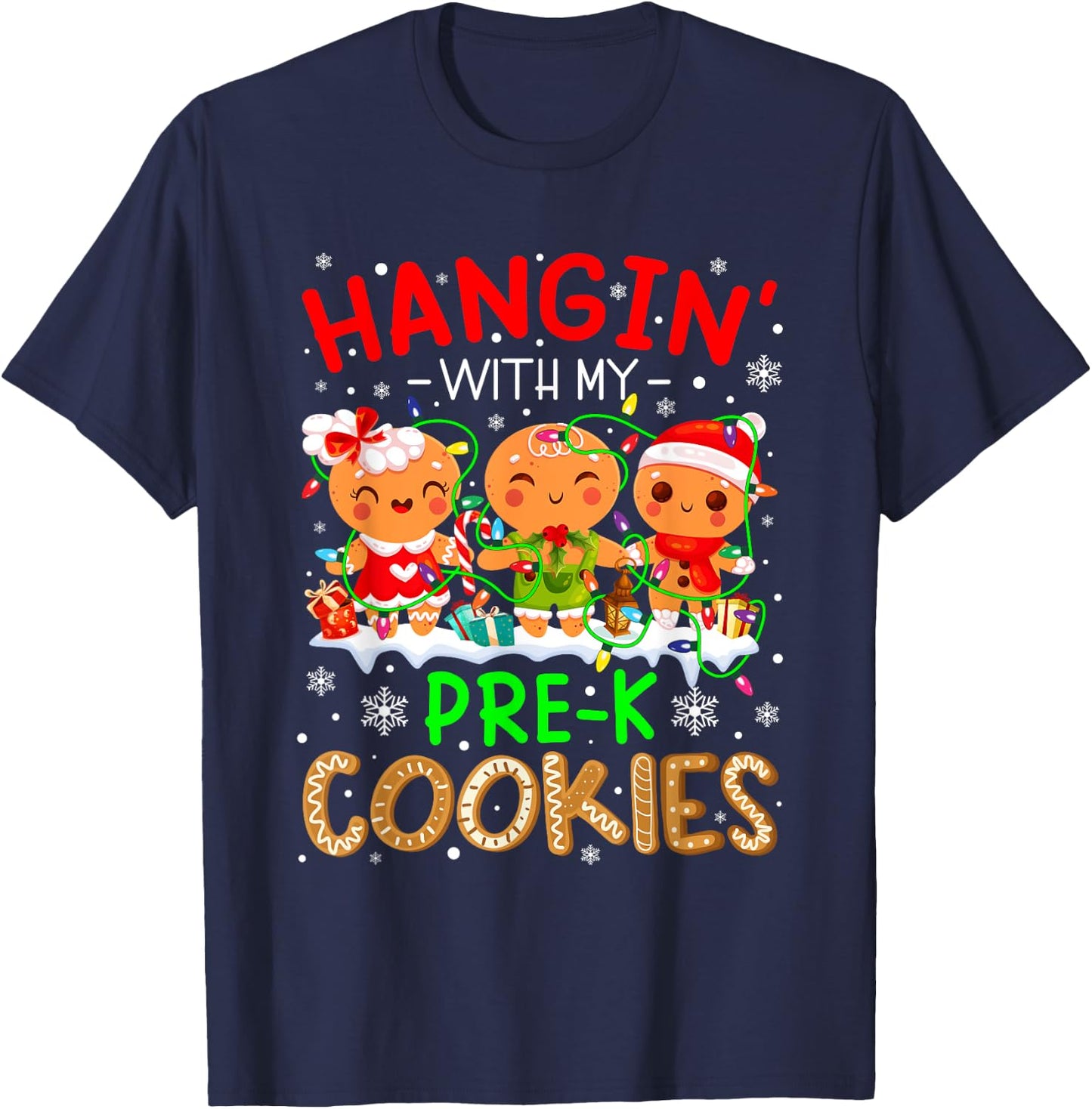 Hanging With My Pre-K Cookies Gingerbread Christmas Teacher T-Shirt - T-Shirt | Navy