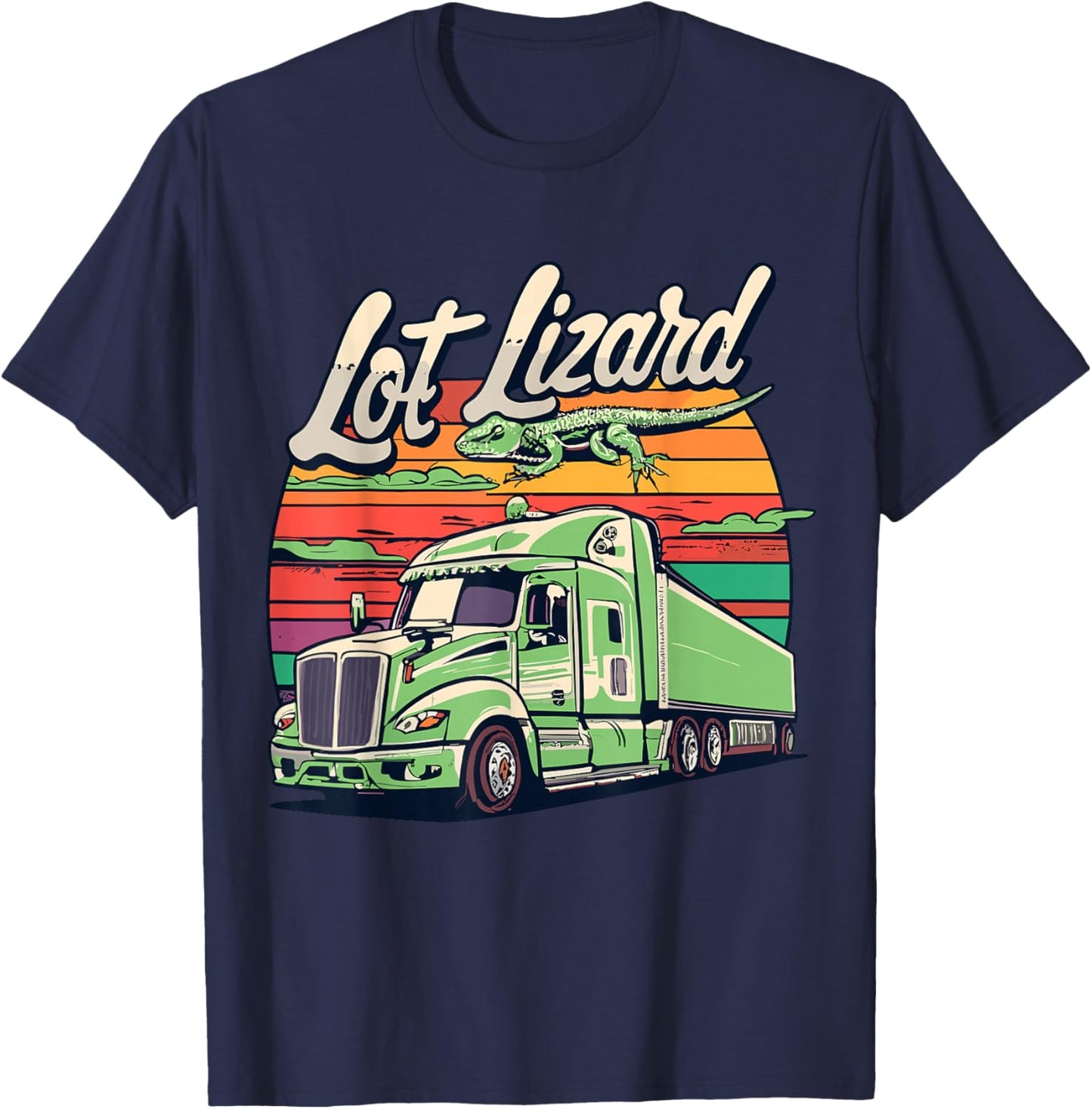 Lot Lizard, Truck Driver Adventure T-Shirt - T-Shirt | Navy