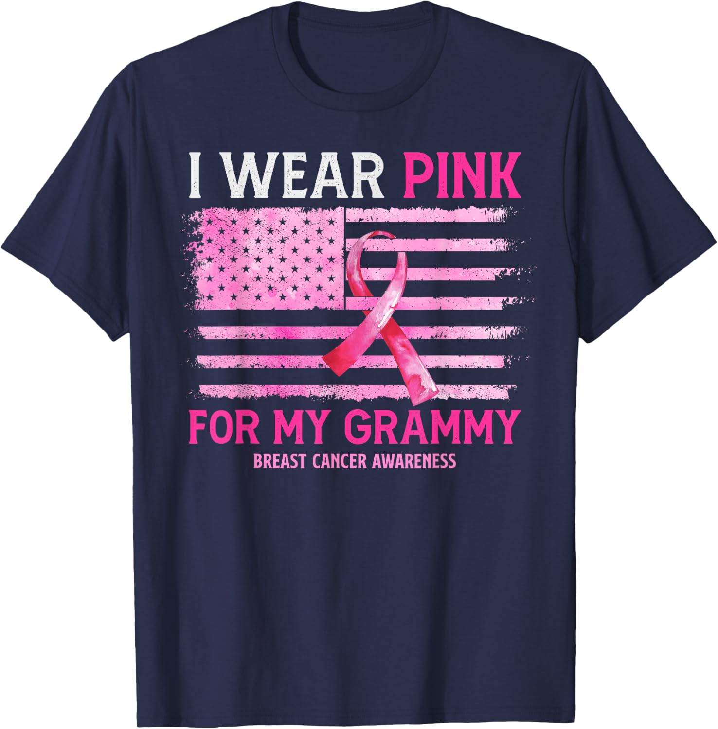 I Wear Pink For My Grammy Breast Cancer American Flag T-Shirt - T-Shirt | Navy