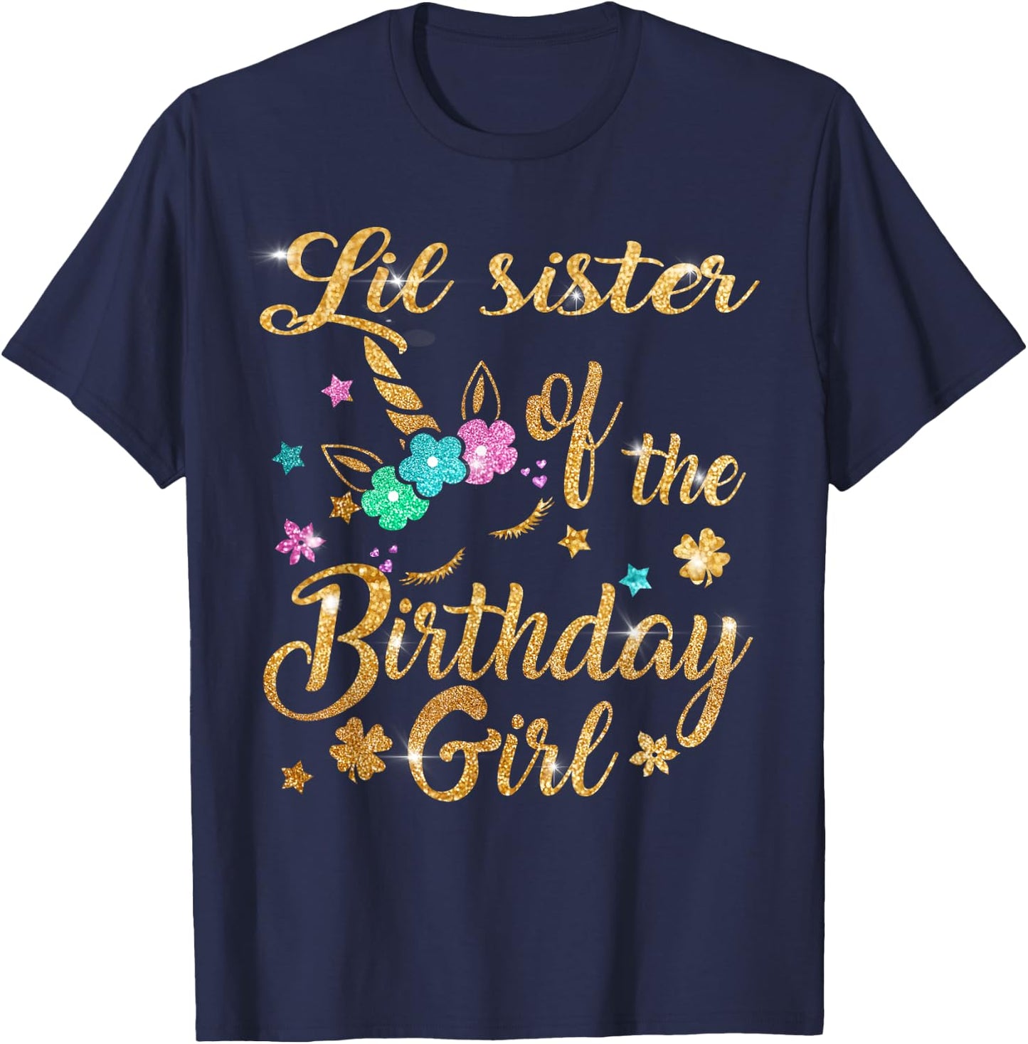 Lil Sister of The Birthday Girl Unicorn T-Shirt - T-Shirt | Navy