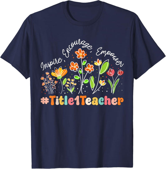 Title 1 Teacher Appreciation Week Teacher Back to School Men Women Kids T-Shirt - T-Shirt | Navy