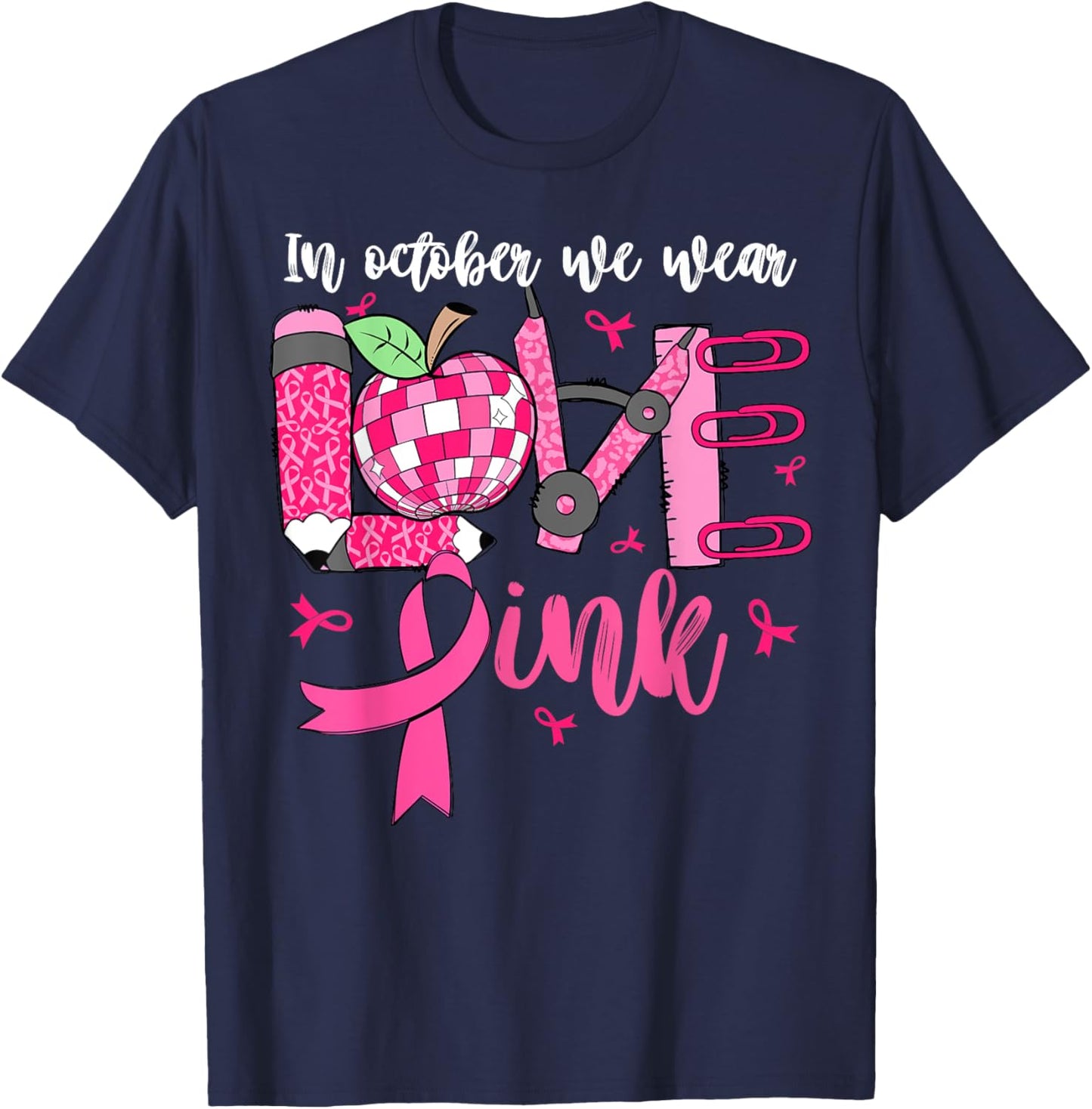 In October We Wear Pink LOVE Teacher Leopard Breast Cancer T-Shirt - T-Shirt | Navy