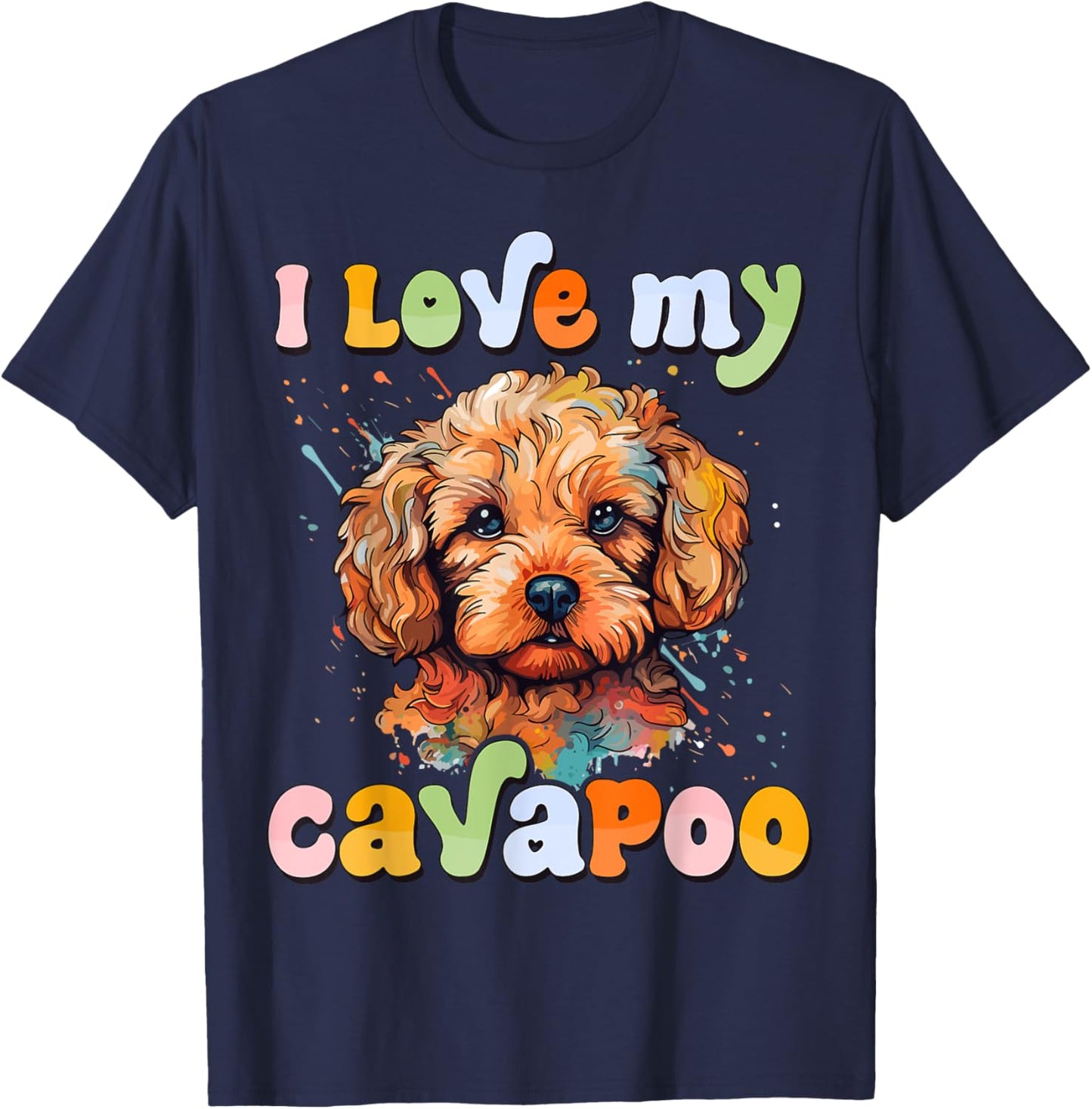 I Love My Cavapoo - Dog Lover Cavoodle Owner Women Girls Kids T-Shirt - T-Shirt | Navy