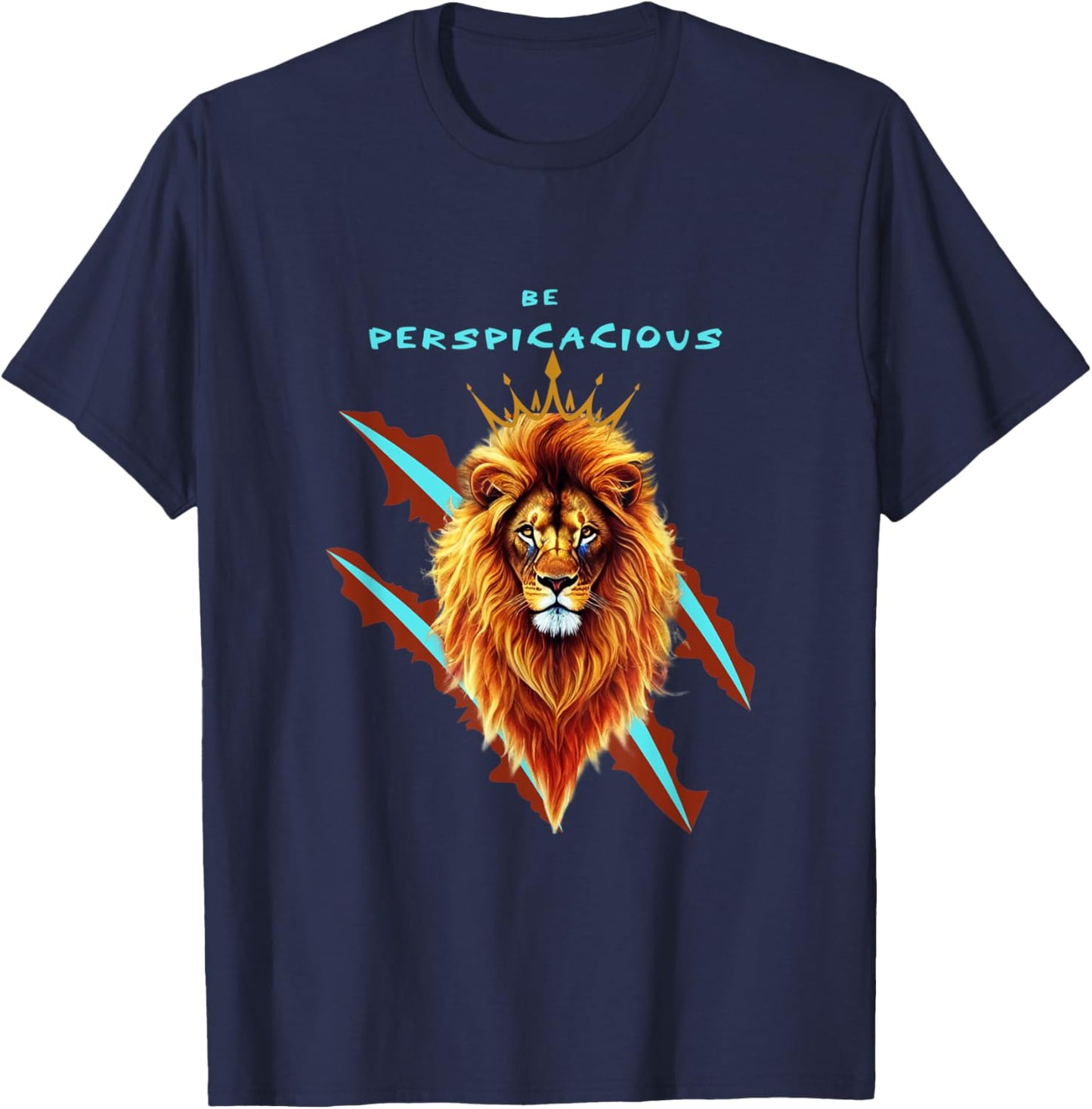 Be Perspicacious About Things Around You Modern T-Shirt - T-Shirt | Navy