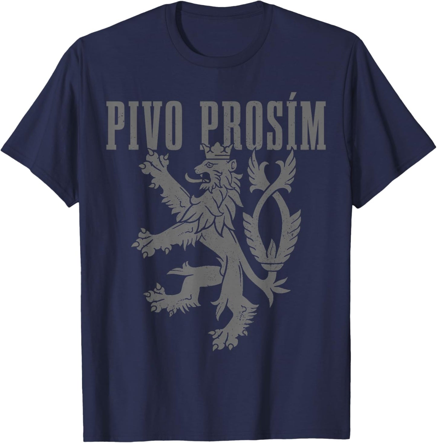 Pivo Prosim Beer Please In Czech Republic Language Prague T-Shirt - T-Shirt | Navy