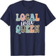 Vintage Local Wax Queen Waxer Waxing Esthetician T-Shirt - T-Shirt | Navy