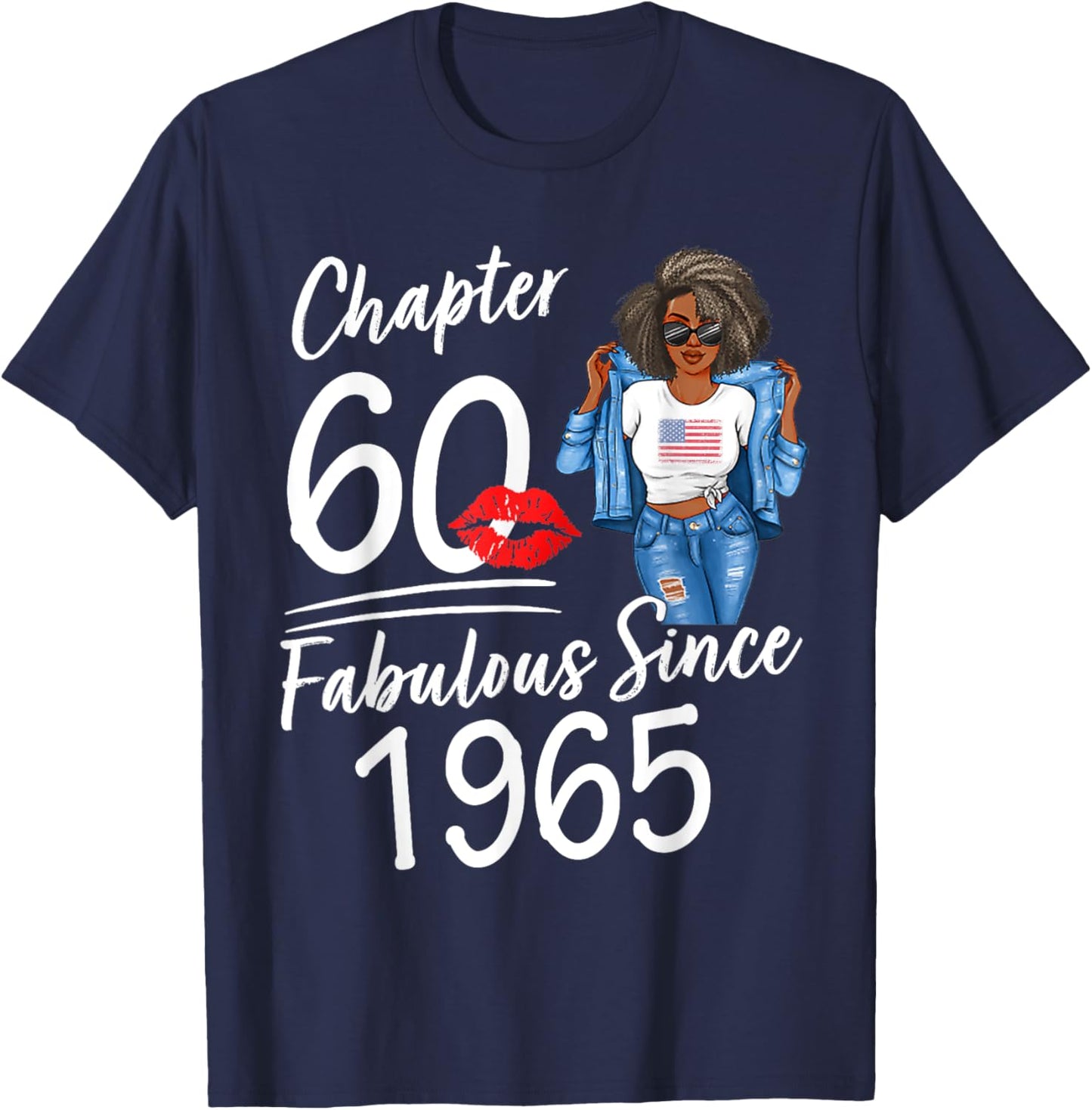 Chapter 60 Fabulous Since 1965 60th Birthday Afro Black Girl T-Shirt - T-Shirt | Navy