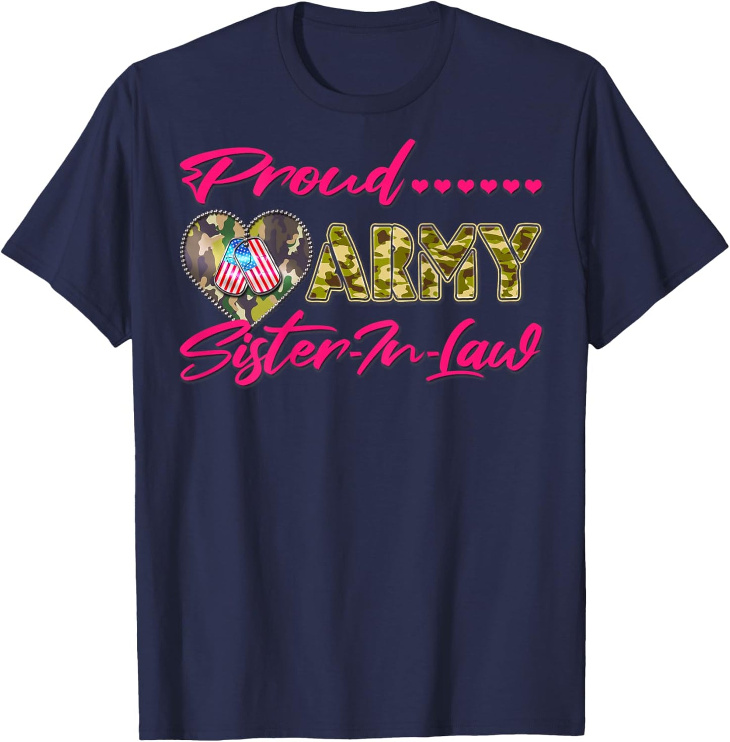 Proud Army Sister-In-Law - US Flag Dog Tags Military Family T-Shirt - T-Shirt | Navy