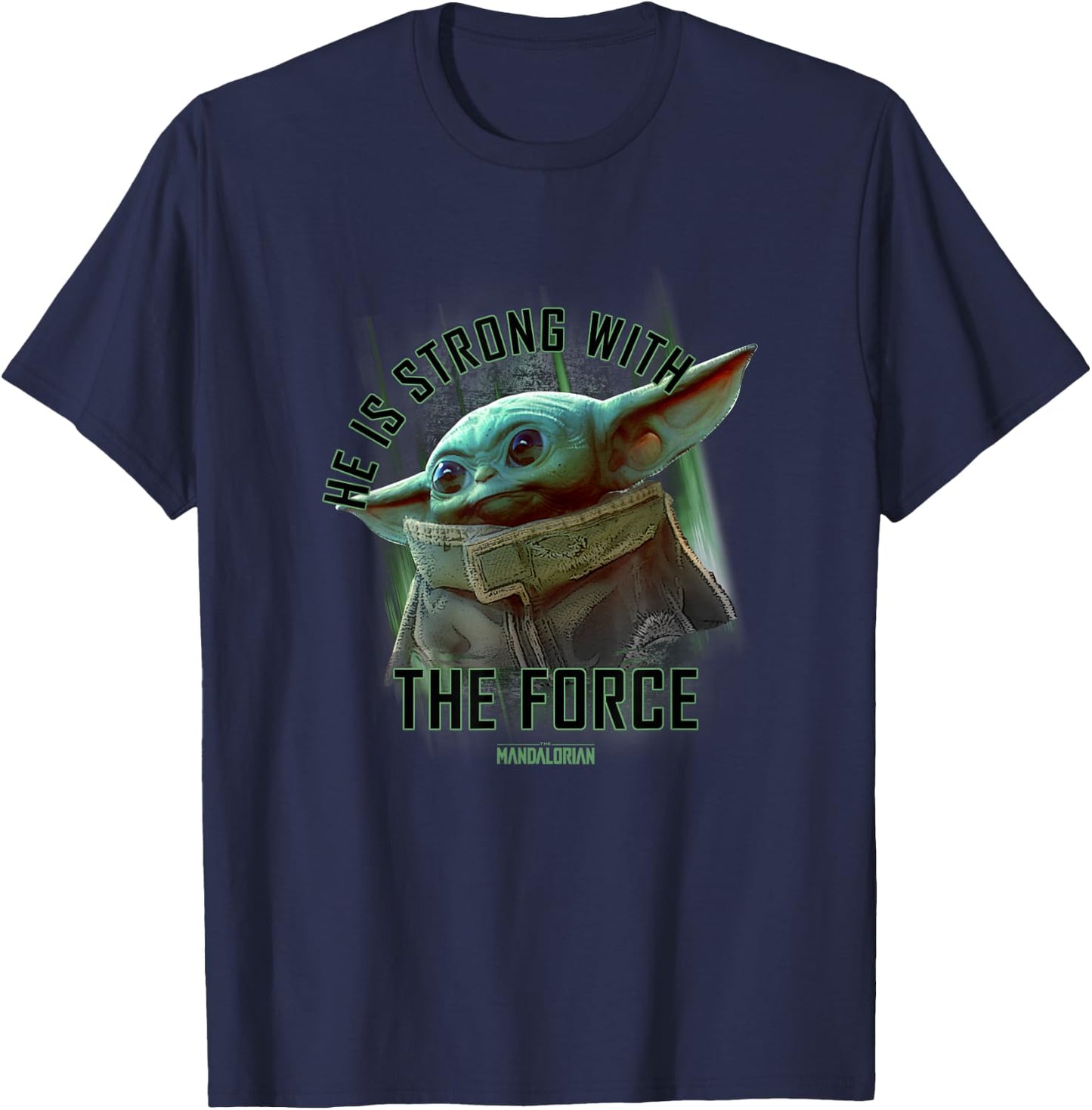 Star Wars: The Mandalorian Grogu He Is Strong With The Force T-Shirt - T-Shirt | Navy