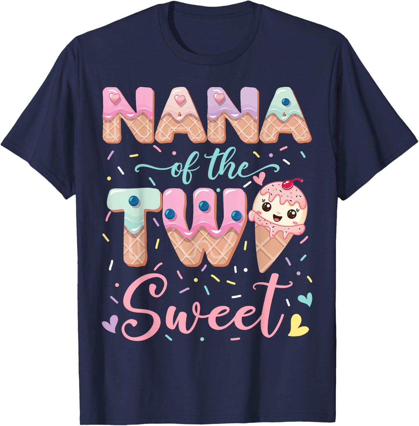 Nana Of The Two Sweet Ice Cream Lover 2Nd Birthday Girl T-Shirt - T-Shirt | Navy