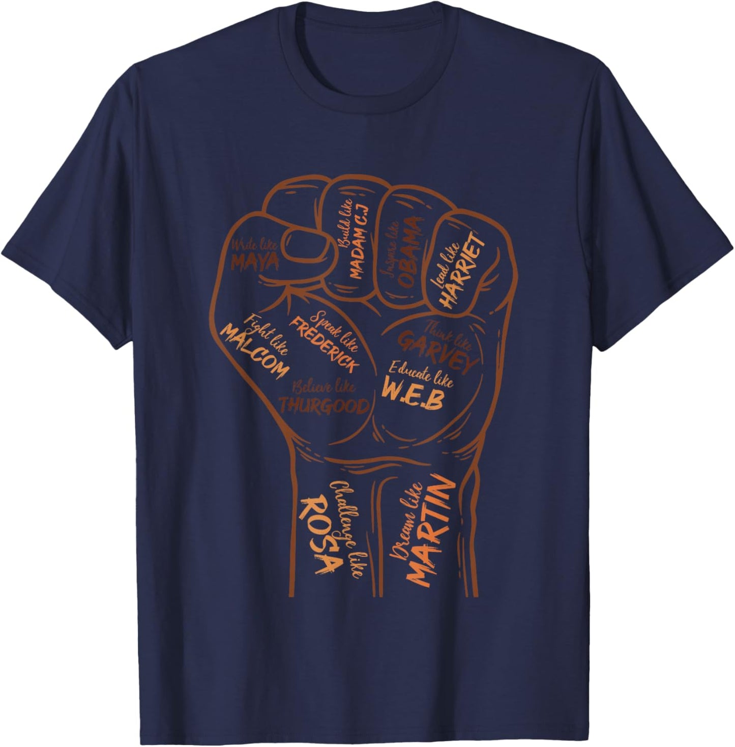 Power Fist Hand Inspiring Black Leaders Black History Month T-Shirt - T-Shirt | Navy