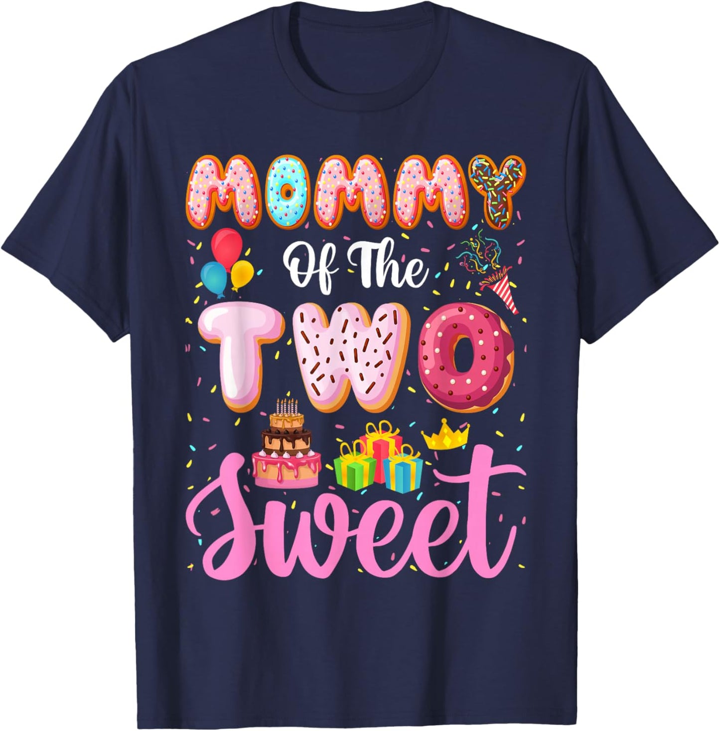 Mommy of the Two Sweet Mom 2nd Birthday Girl Donut Party T-Shirt - T-Shirt | Navy