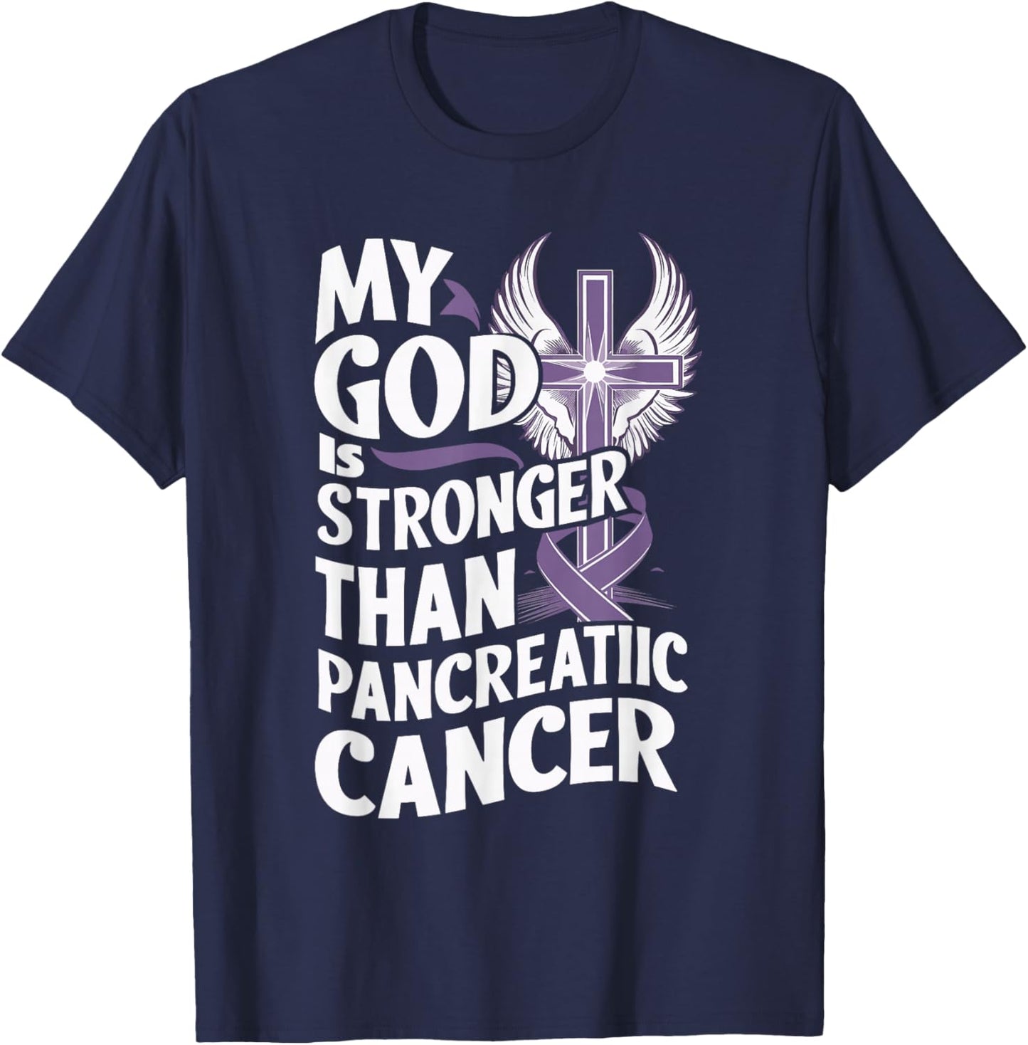 My God Is Stronger Than Pancreatic Cancer Purple Ribbon T-Shirt - T-Shirt | Navy