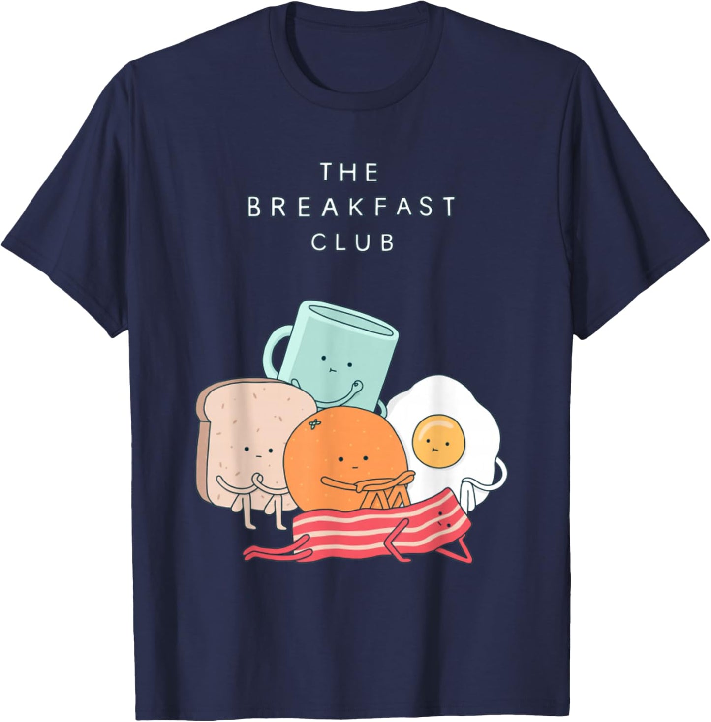 Breakfast Club, Funny Breakfast Funny T-Shirt - T-Shirt | Navy