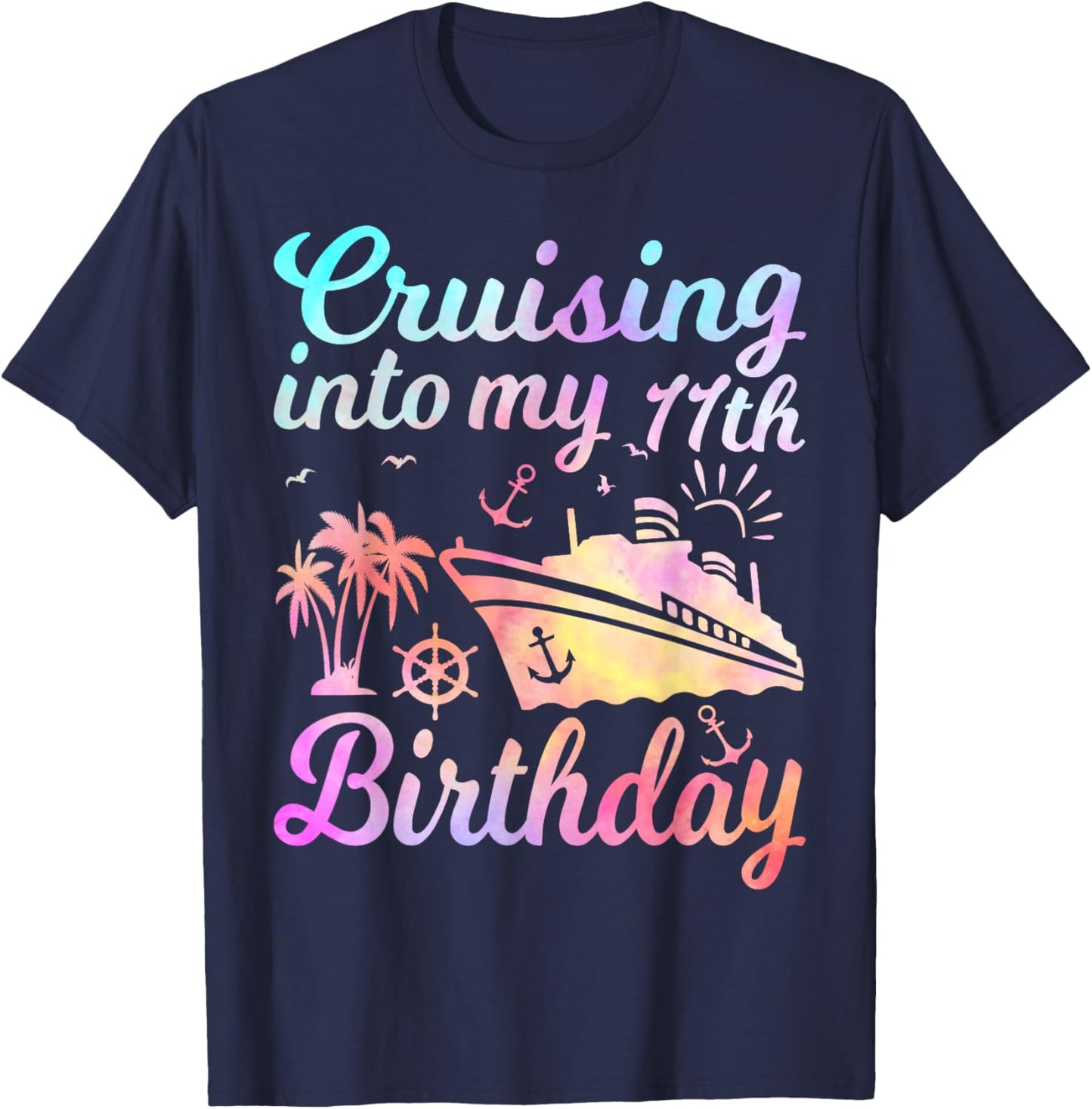 Cruising Into My 11th Birthday Vacation 11 Years Old Cruise T-Shirt - T-Shirt | Navy