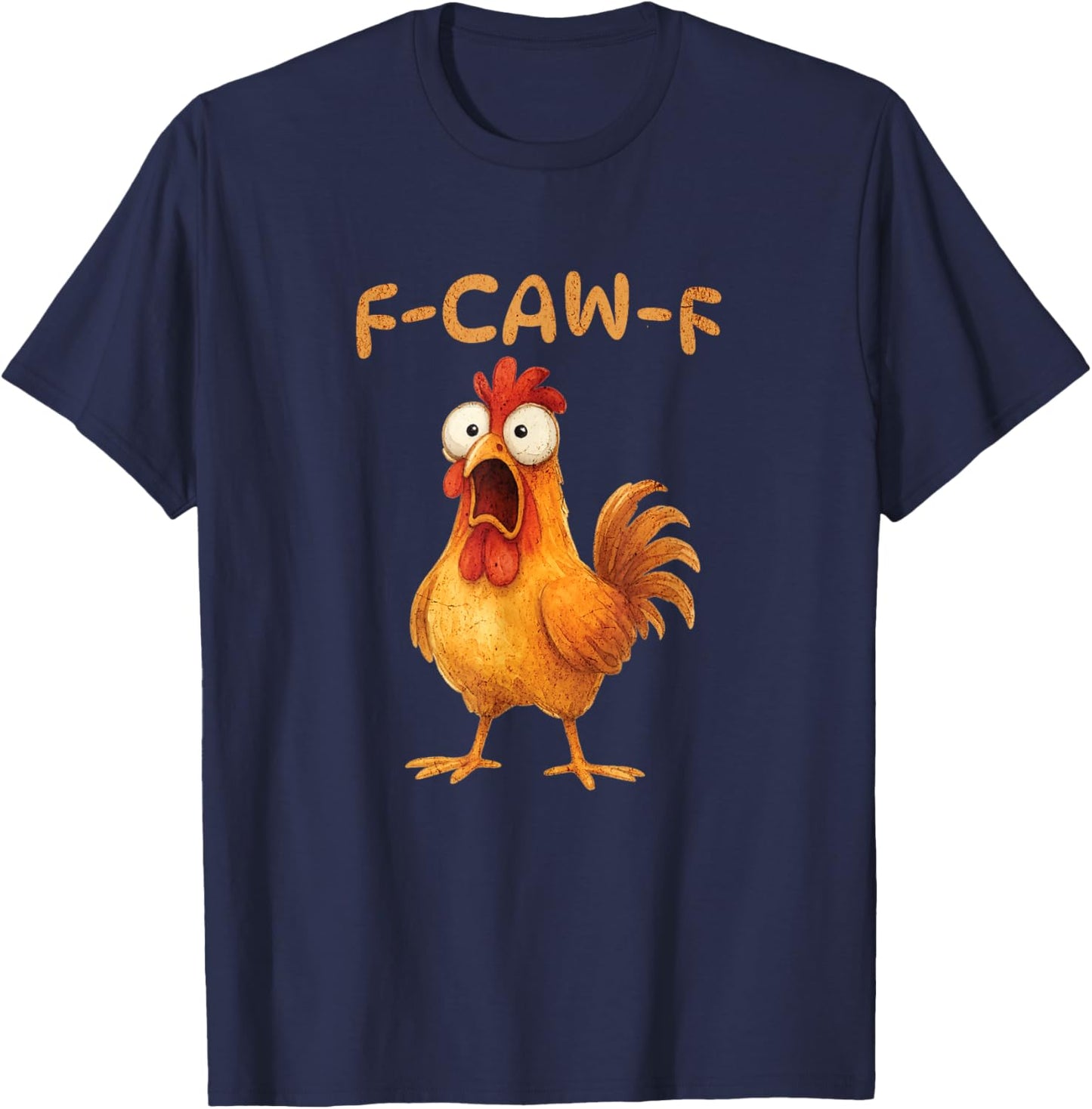 F-CAW-F Lustiges Huhn Meme Grafik Humor T-Shirt - T-Shirt | Navy