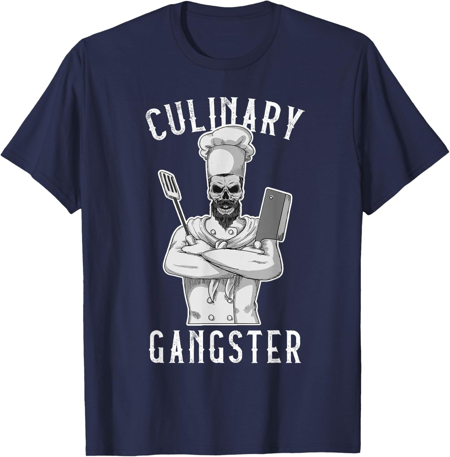 Culinary Gangster Cooking Kitchen Cook Chef Restaurant Grill T-Shirt - T-Shirt | Navy