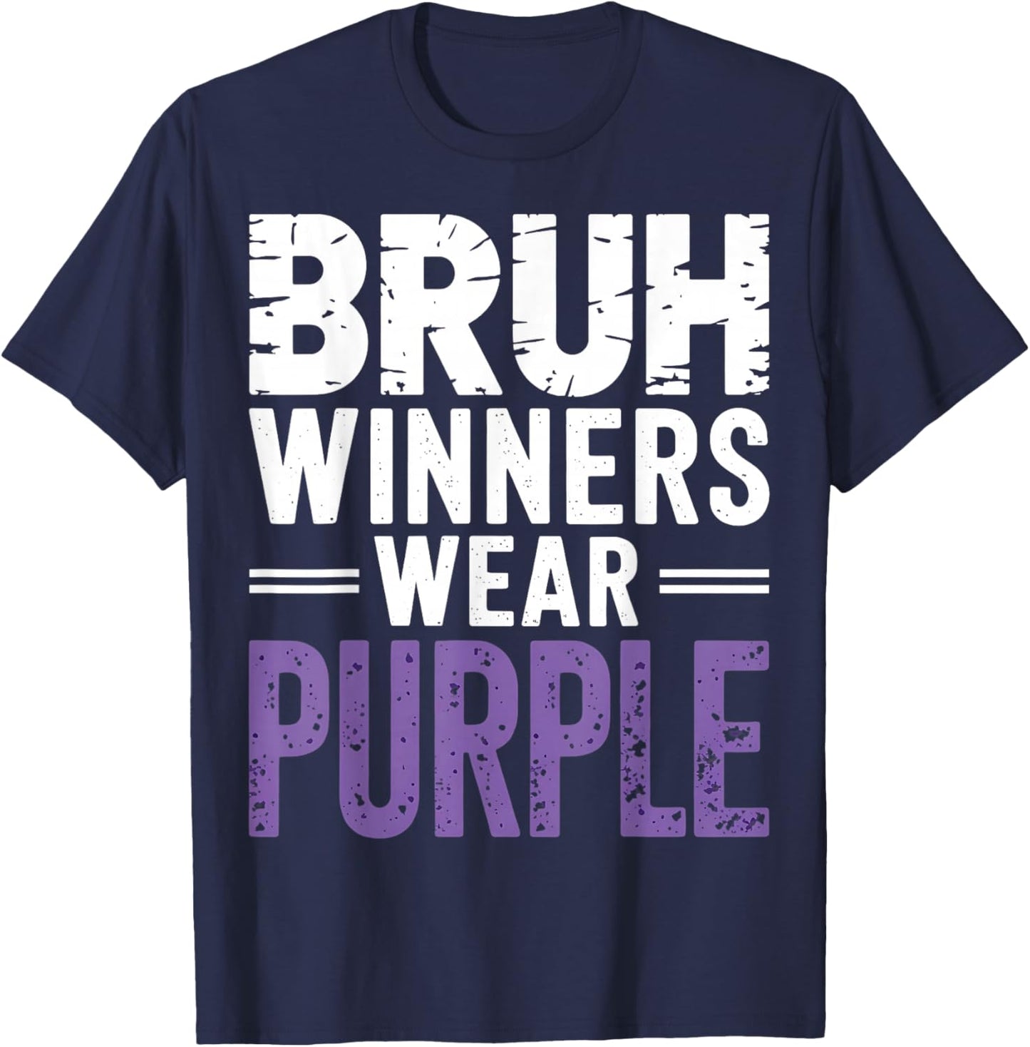 Bruh Winners Wear Purple Vintage Retro T-Shirt - T-Shirt | Navy