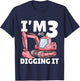 I'm 3 And Digging It 3rd Years Girls 3rd Birthday Excavator T-Shirt - T-Shirt | Navy