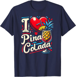 I Heart Pina Colada Tropical Drink T-Shirt - T-Shirt | Navy