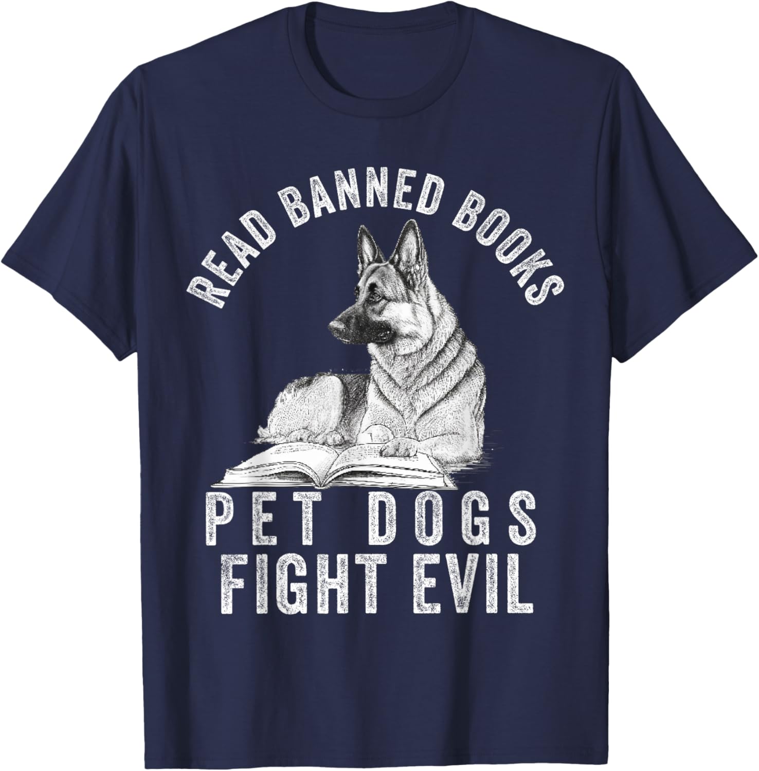 I Read Banned Books Lover BookWorm Love Banned Books T-Shirt - T-Shirt | Navy
