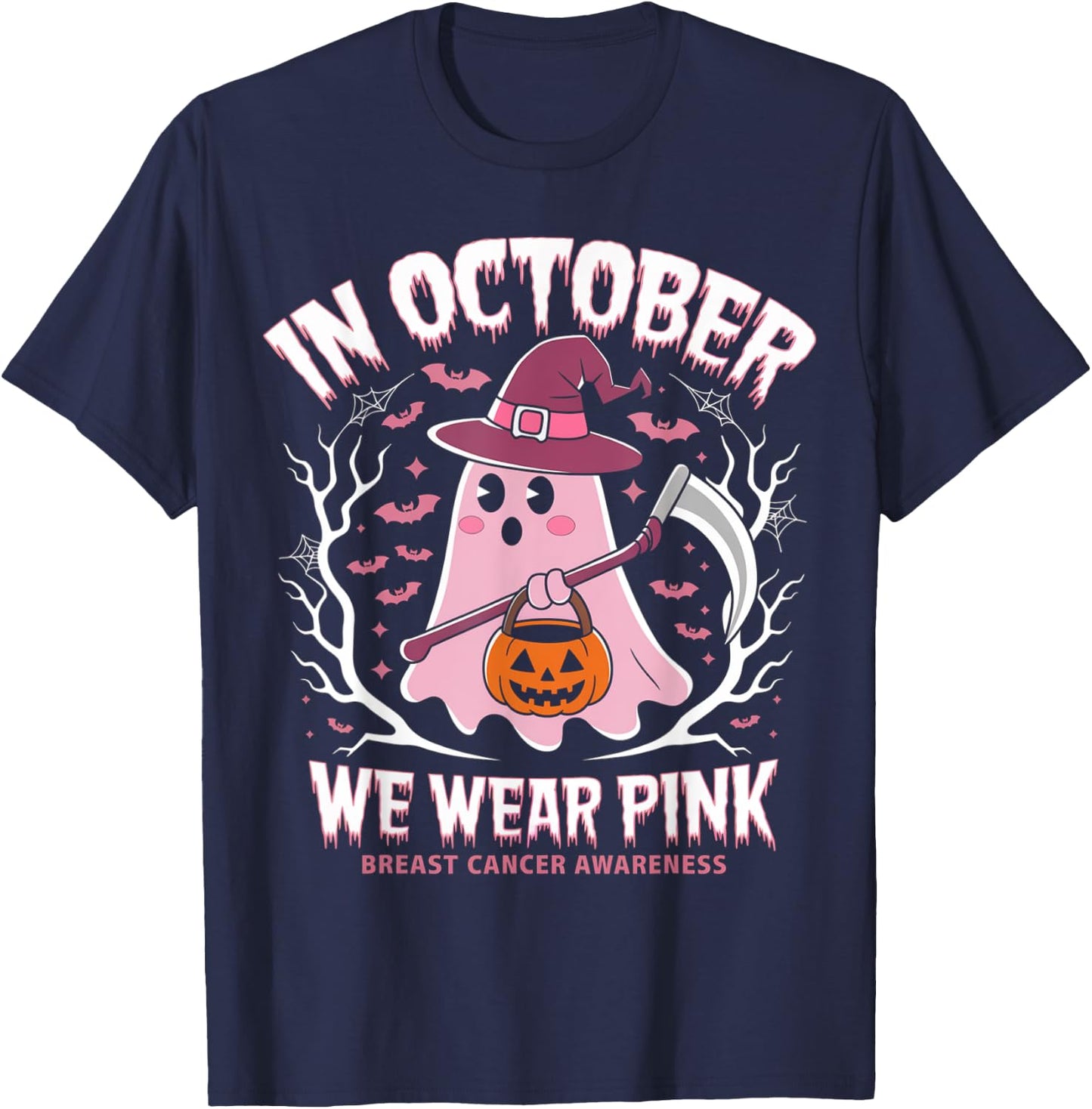 Breast Cancer Women Halloween Ghost In October We Wear Pink T-Shirt - T-Shirt | Navy